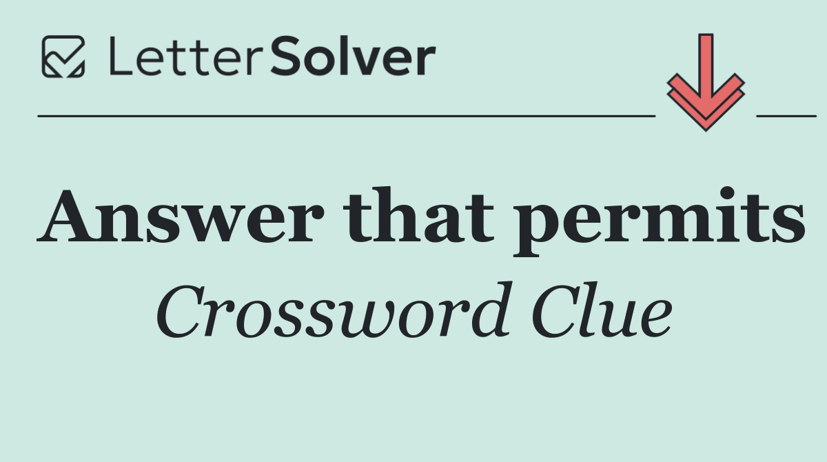 Answer that permits