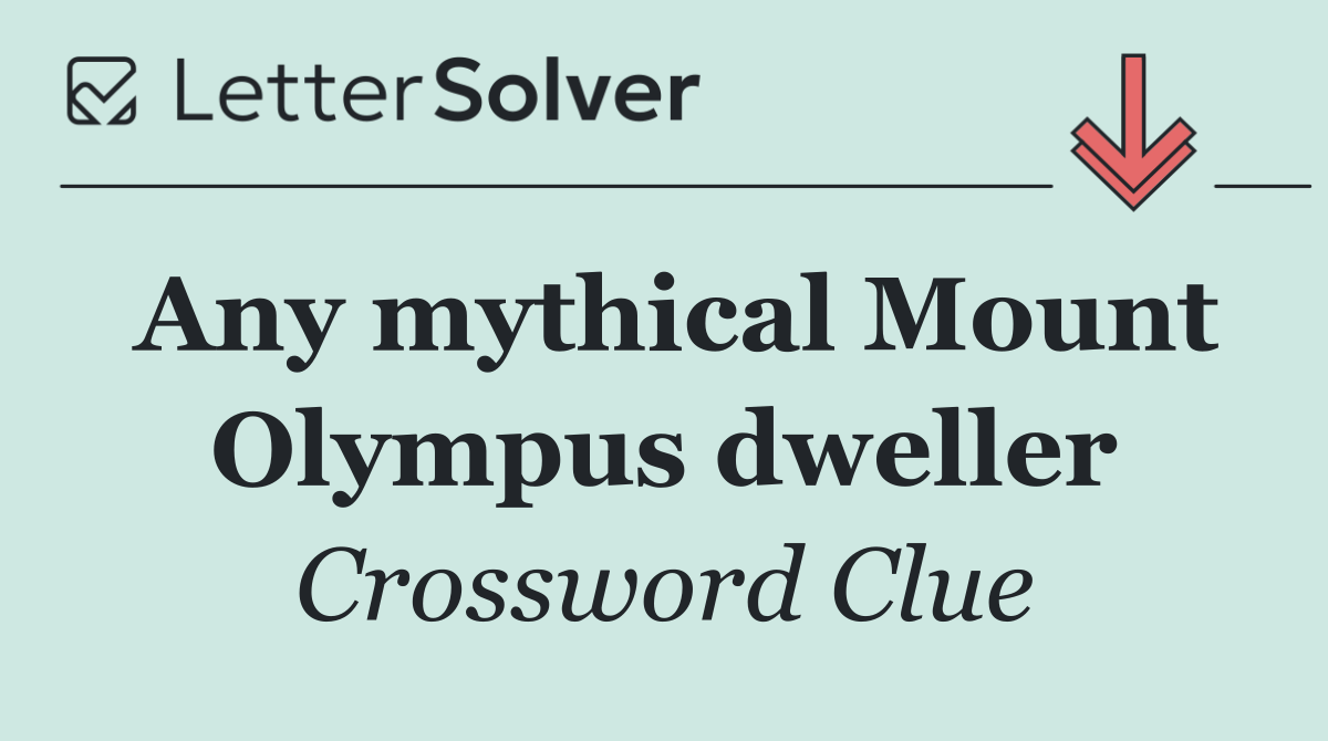 Any mythical Mount Olympus dweller