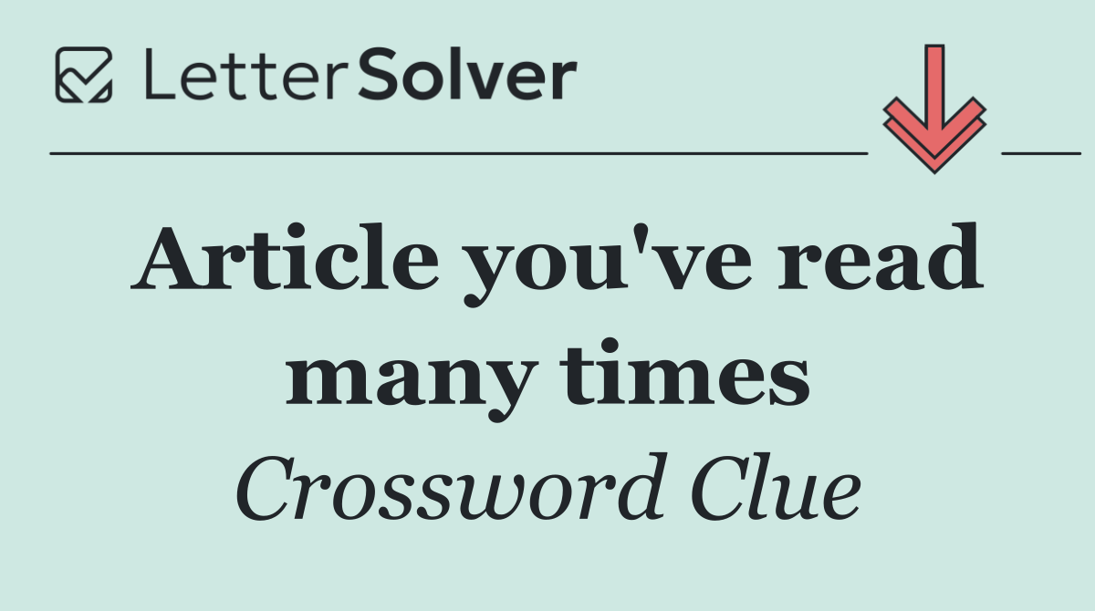 Article you've read many times