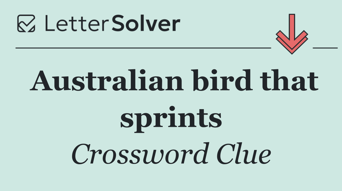 Australian bird that sprints