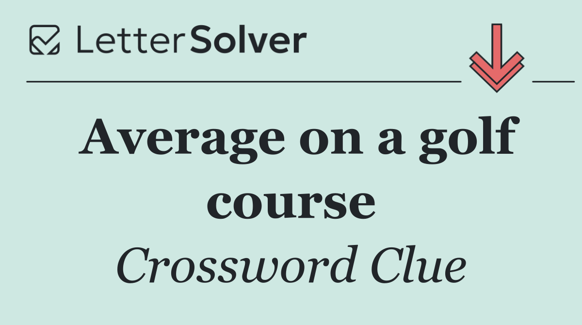 Average on a golf course