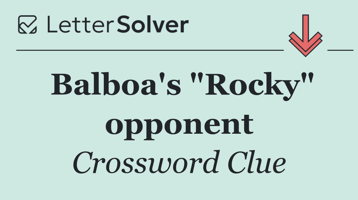 Balboa's "Rocky" opponent