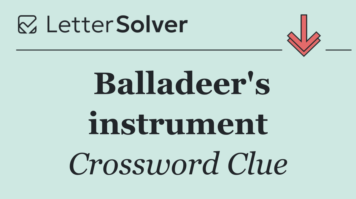 Balladeer's instrument