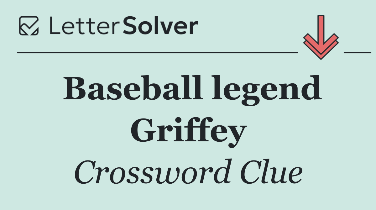 Baseball legend Griffey