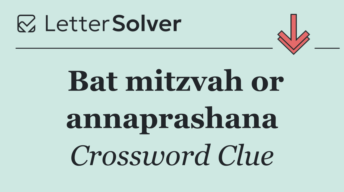 Bat mitzvah or annaprashana