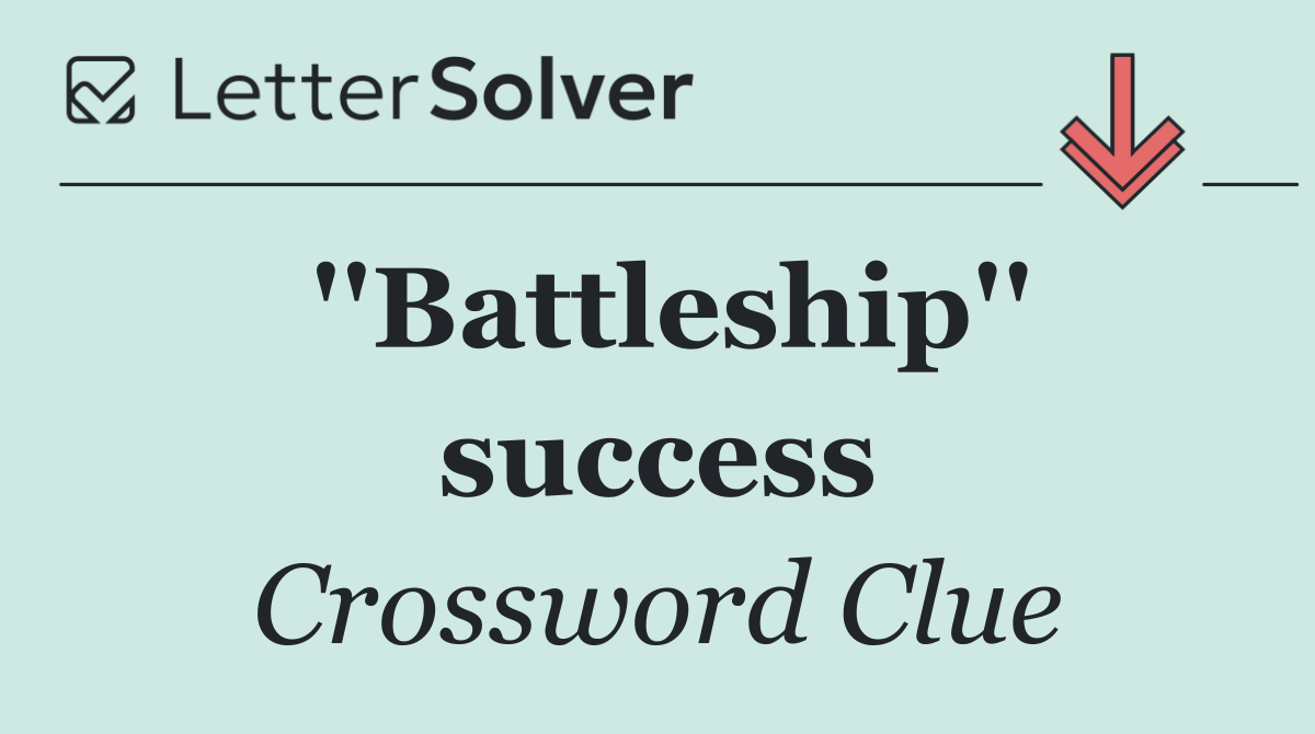 ''Battleship'' success