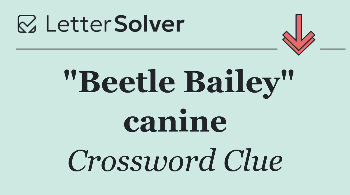 "Beetle Bailey" canine