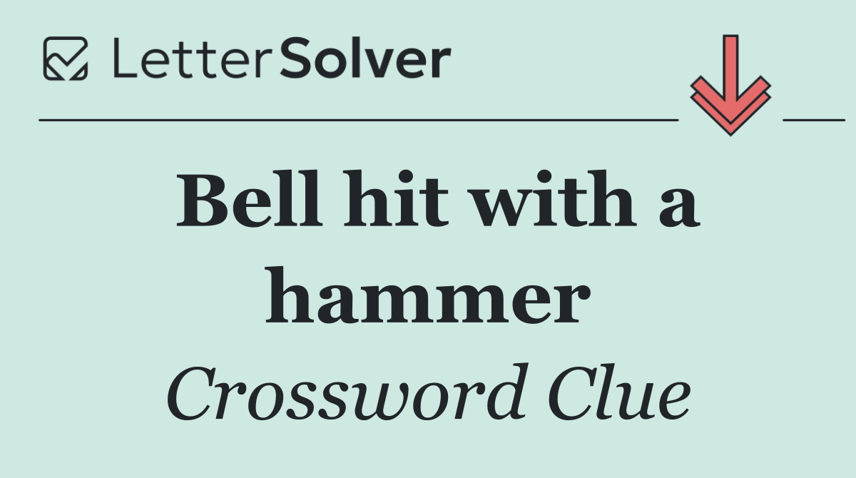 Bell hit with a hammer
