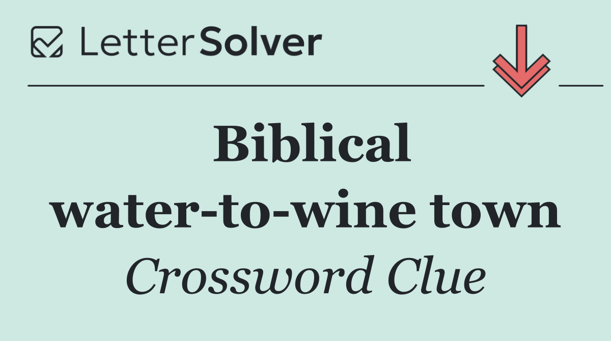 Biblical water to wine town