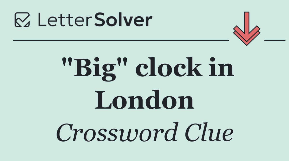 "Big" clock in London