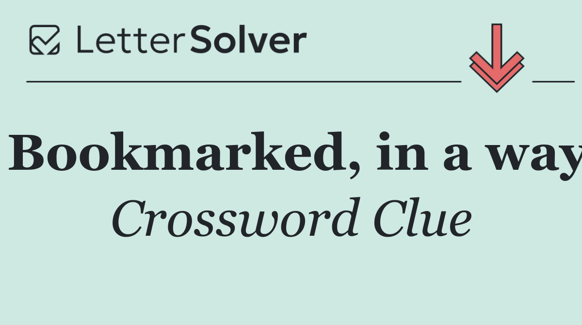 Bookmarked, in a way