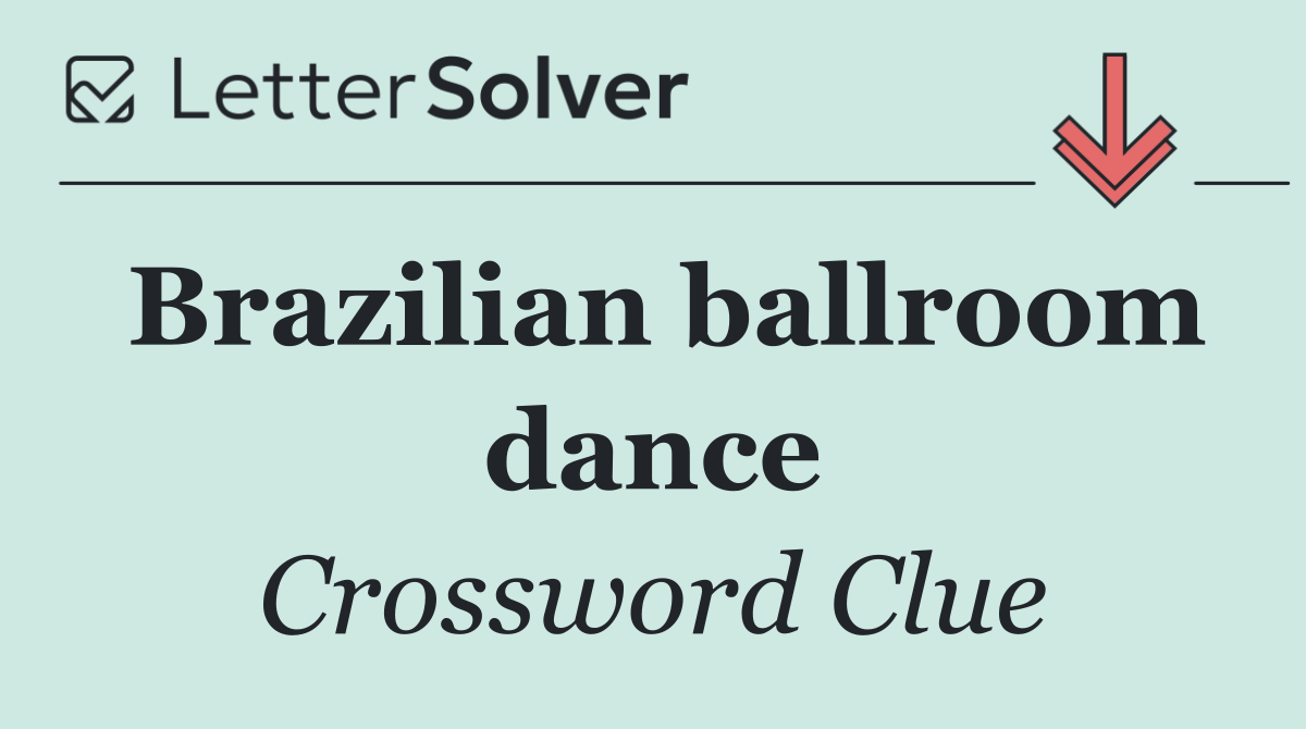 Brazilian ballroom dance