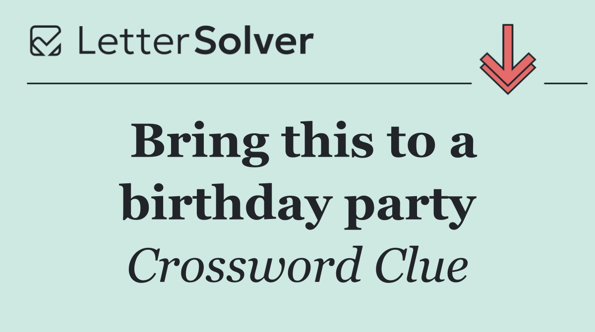 Bring this to a birthday party
