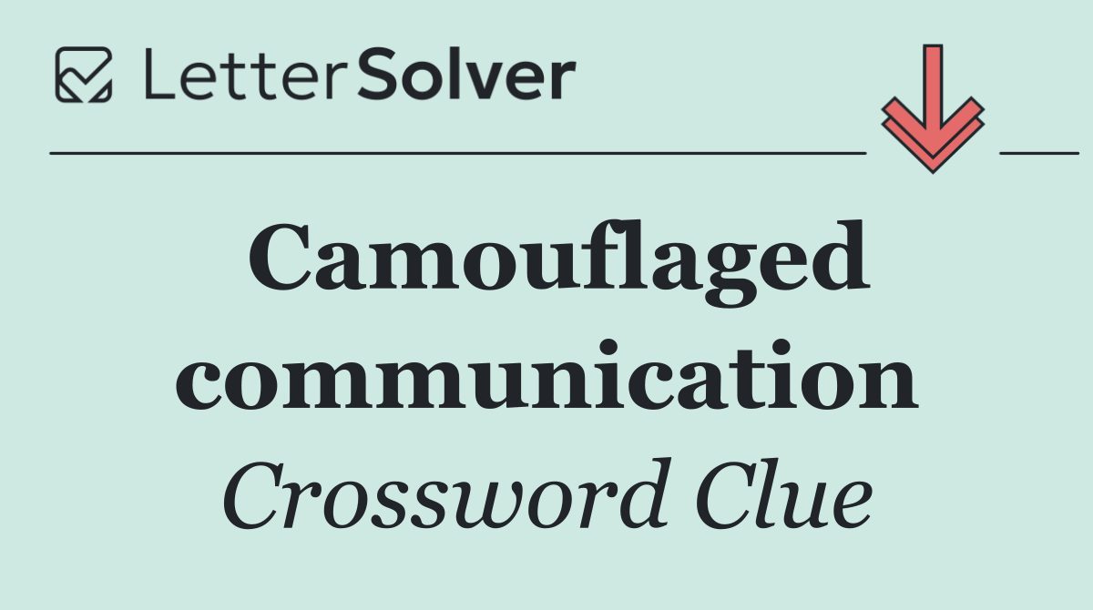 Camouflaged communication