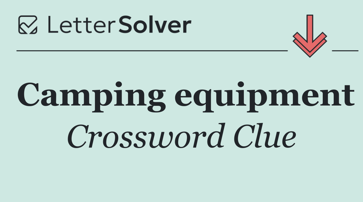 Camping equipment