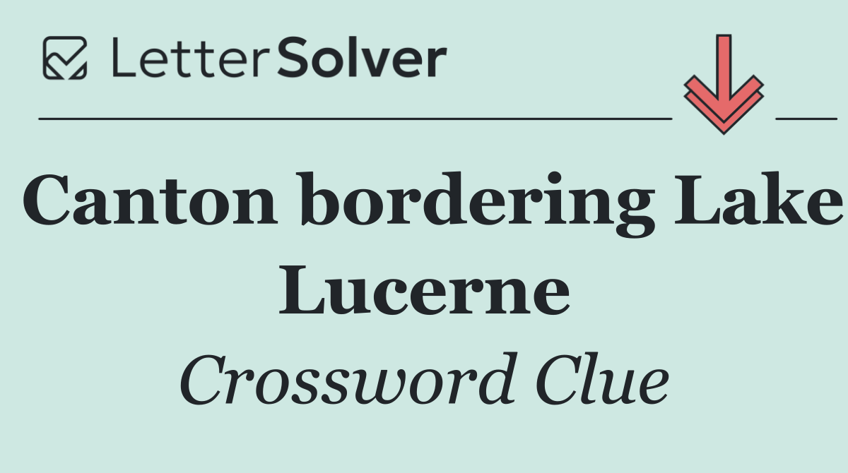 Canton bordering Lake Lucerne