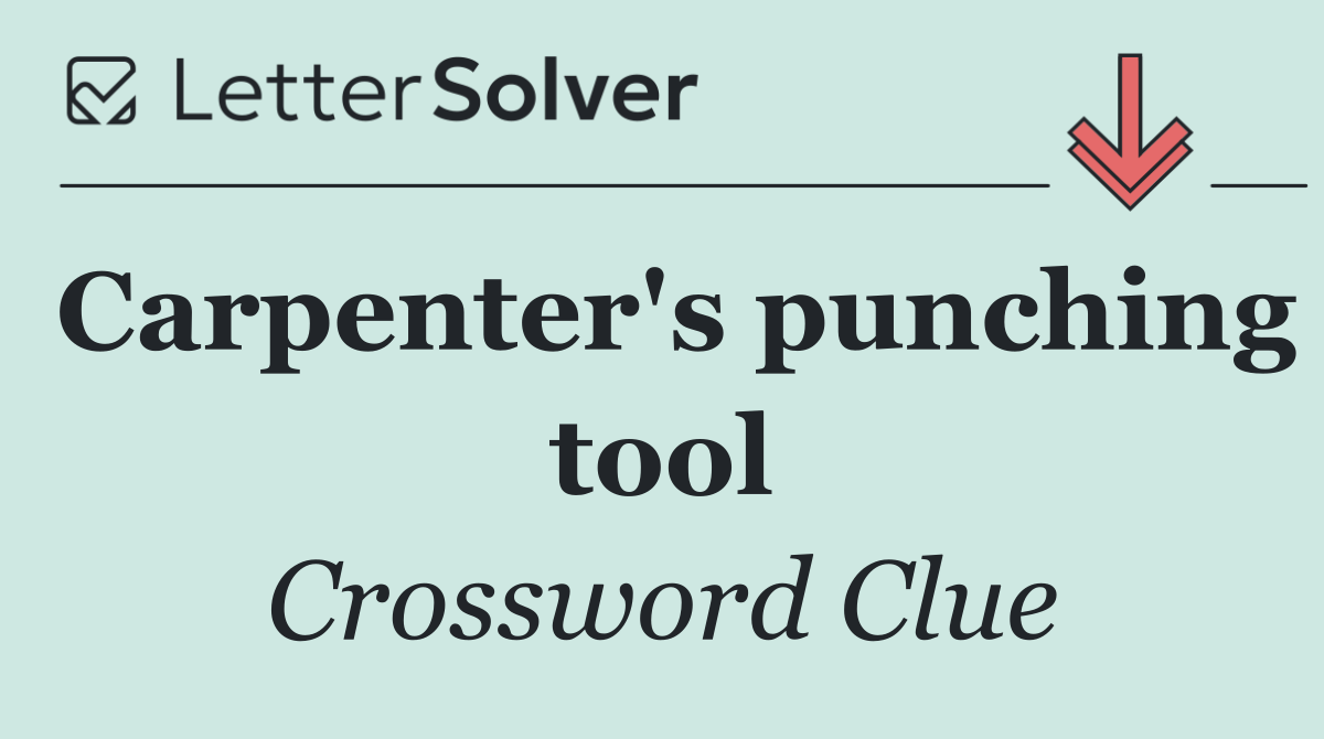 Carpenter's punching tool