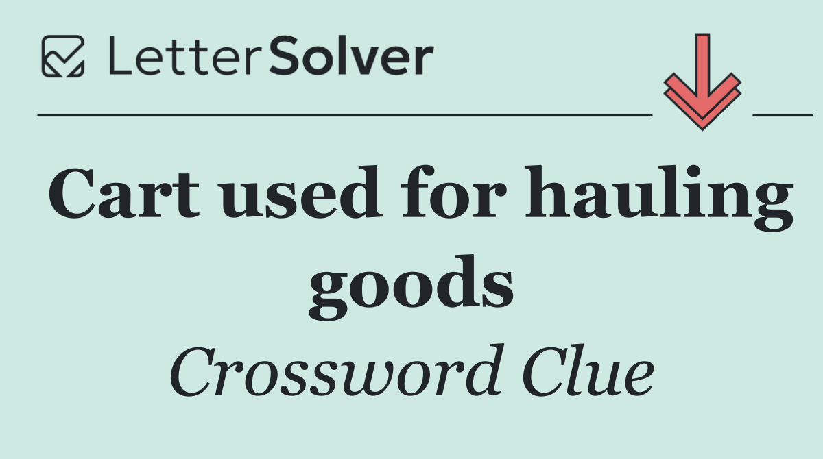 Cart used for hauling goods