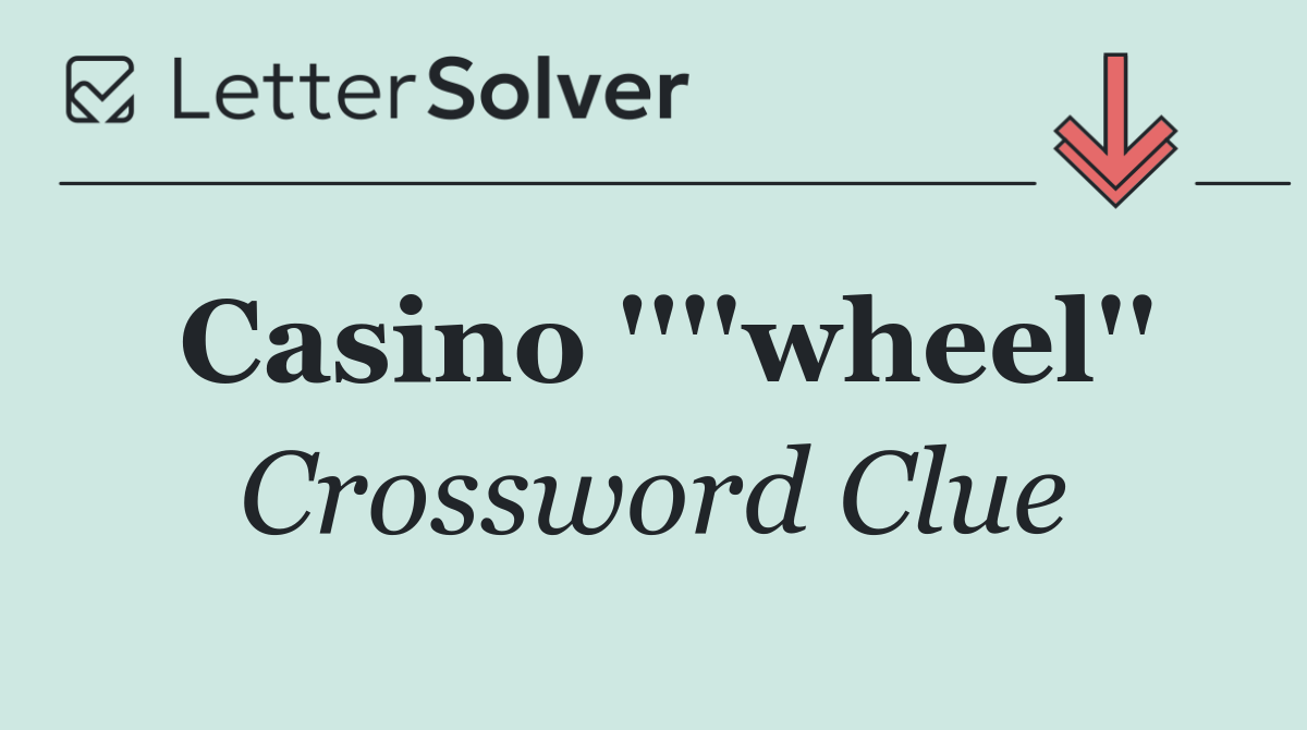 Casino ''''wheel''