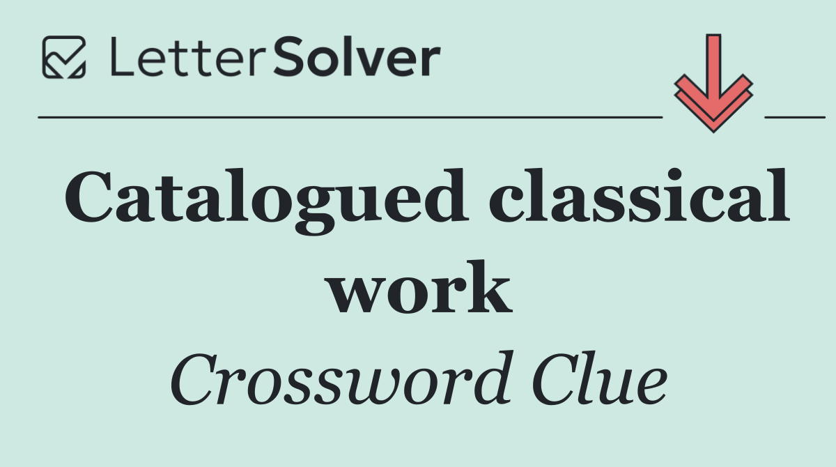 Catalogued classical work