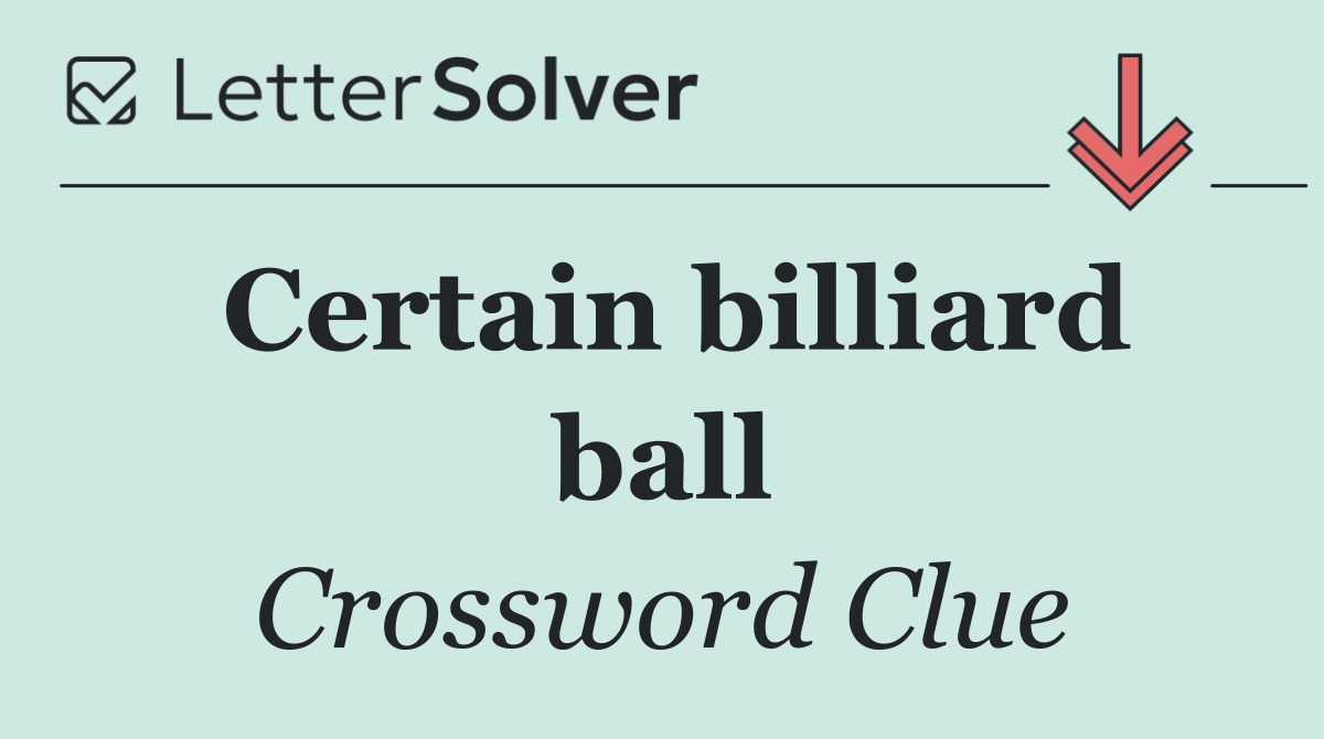 Certain billiard ball