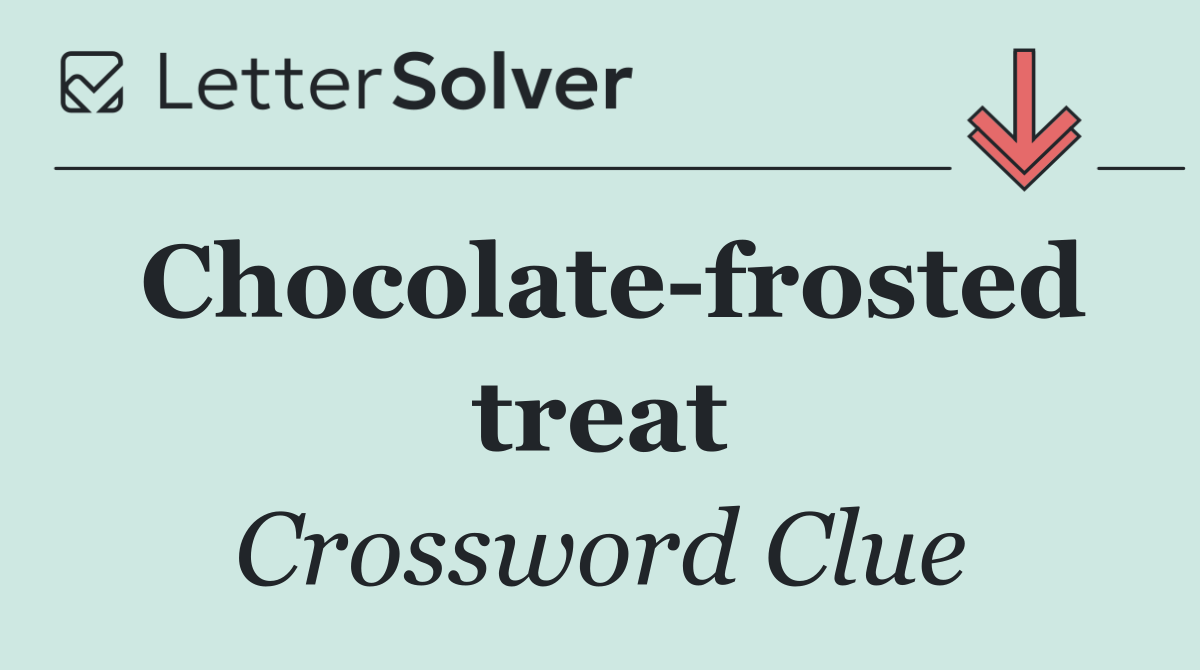Chocolate frosted treat