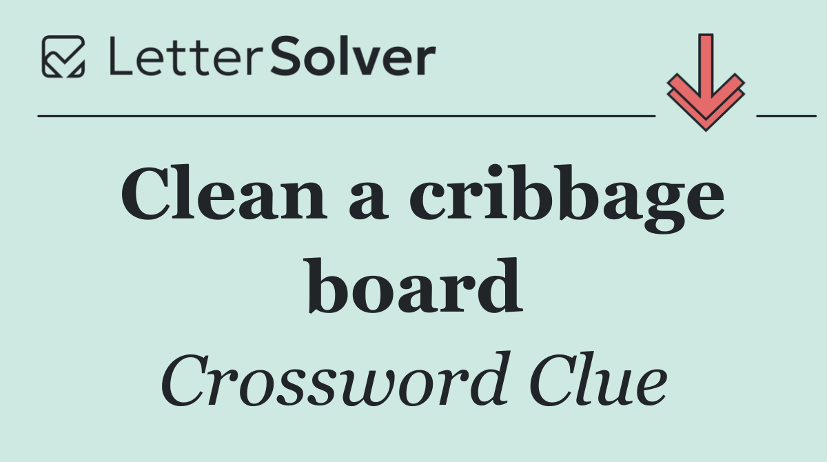Clean a cribbage board