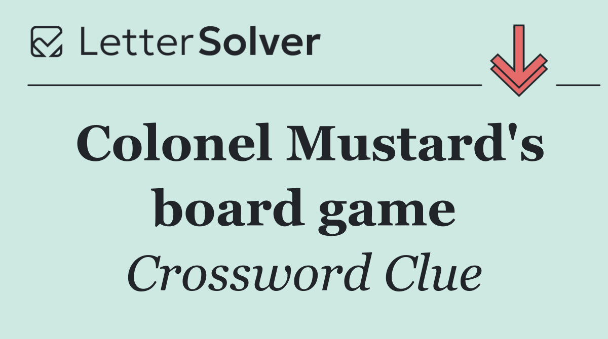 Colonel Mustard's board game