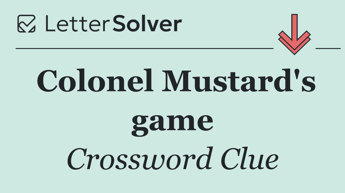 Colonel Mustard's game
