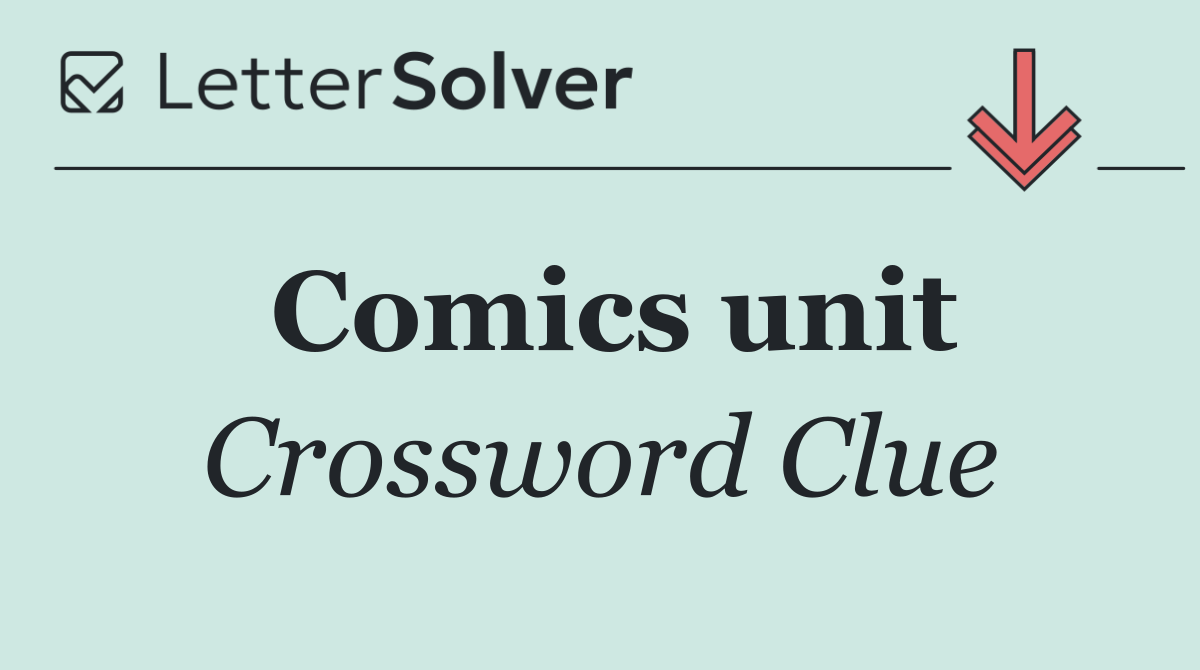 Comics unit