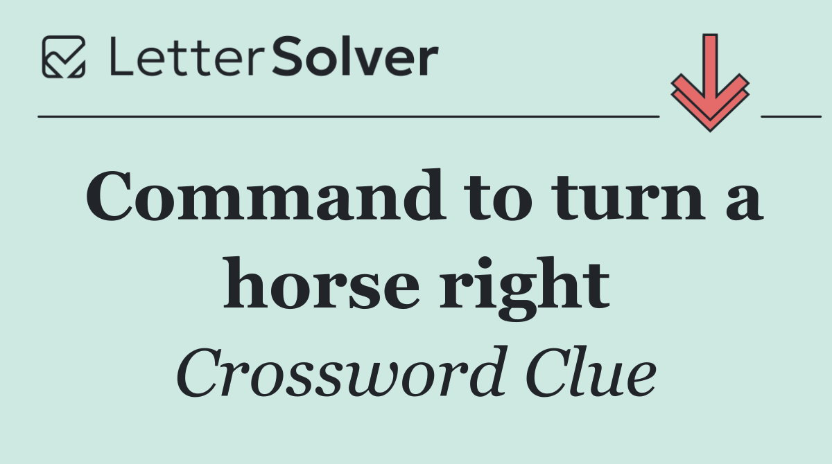 Command to turn a horse right