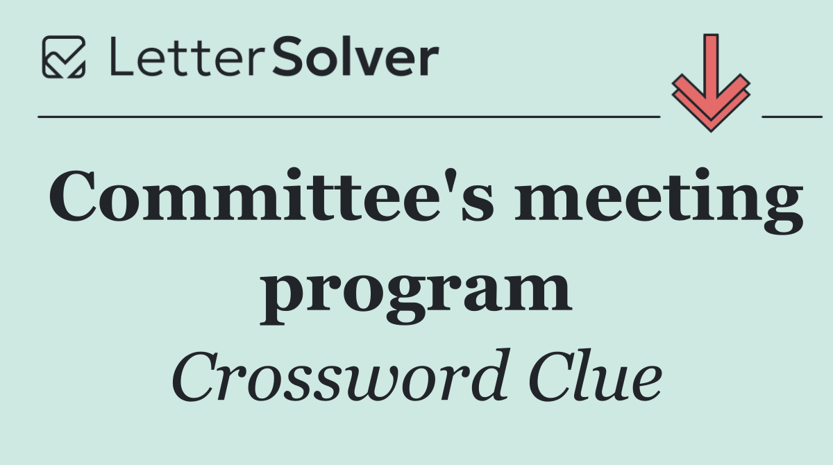 Committee's meeting program