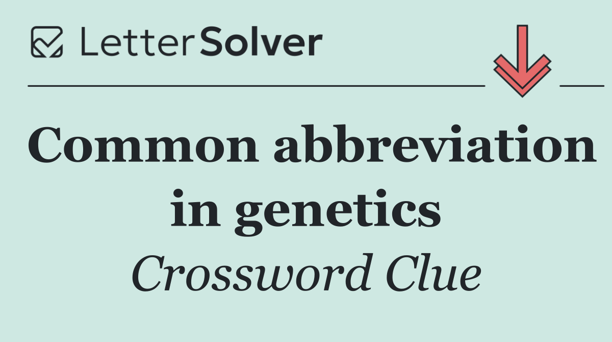 Common abbreviation in genetics