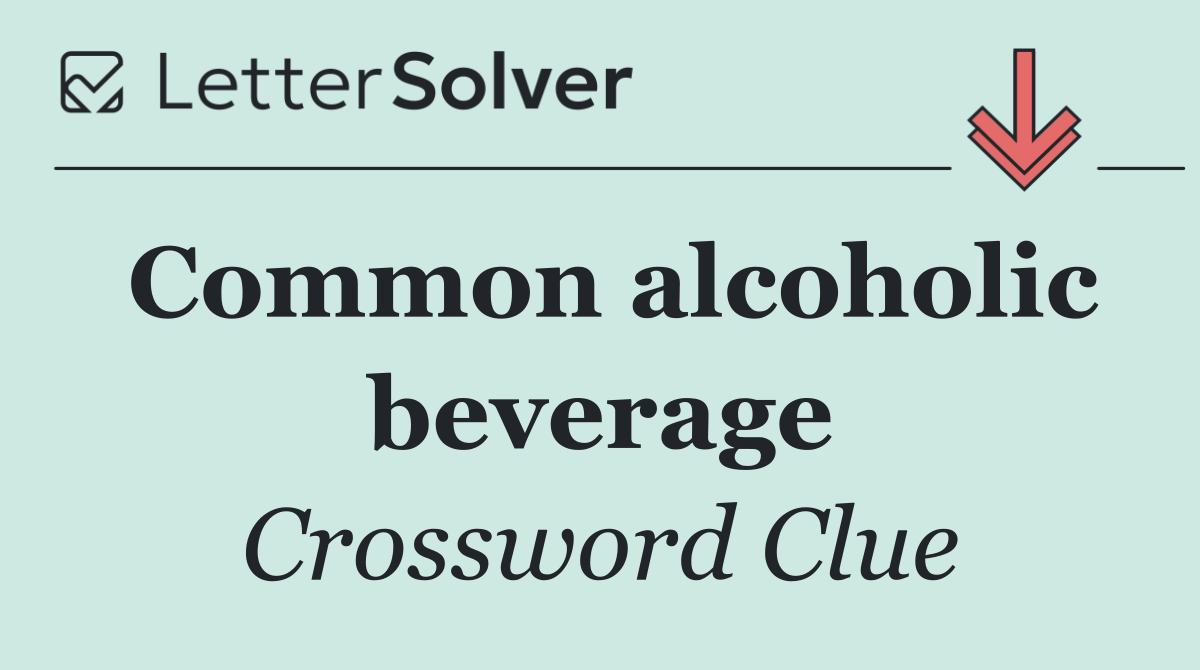 Common alcoholic beverage