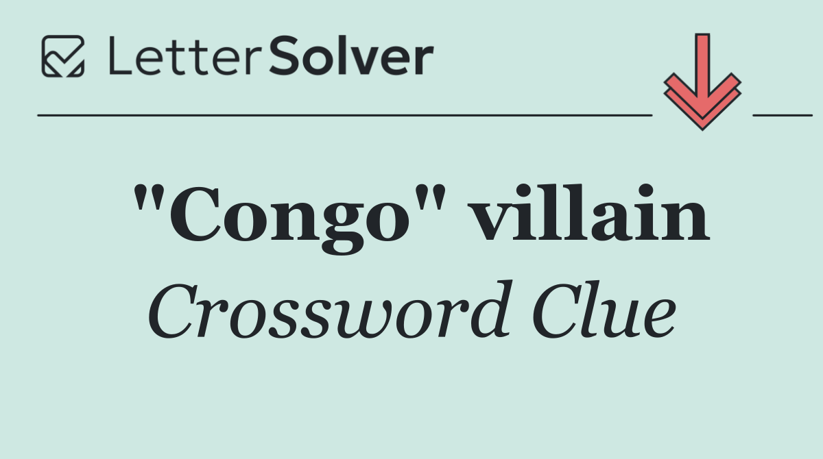 "Congo" villain