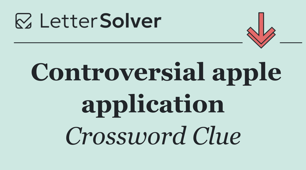 Controversial apple application