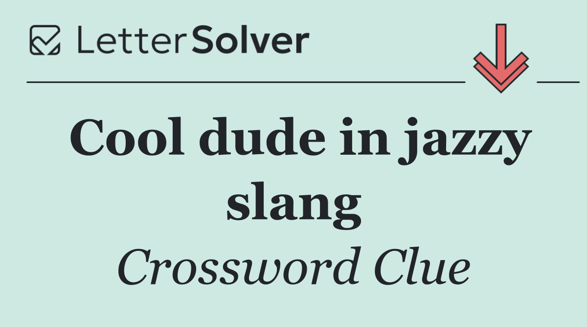 Cool dude in jazzy slang