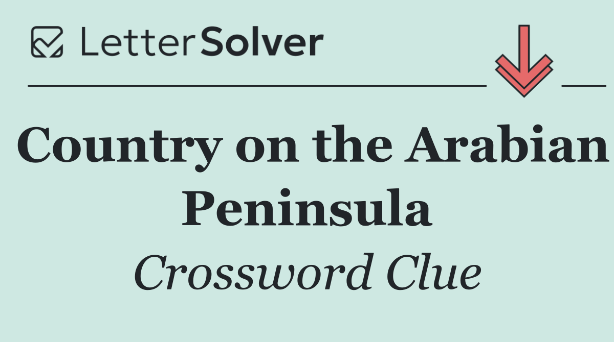 Country on the Arabian Peninsula
