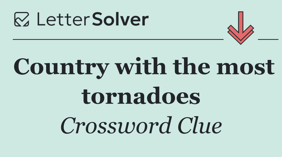 Country with the most tornadoes