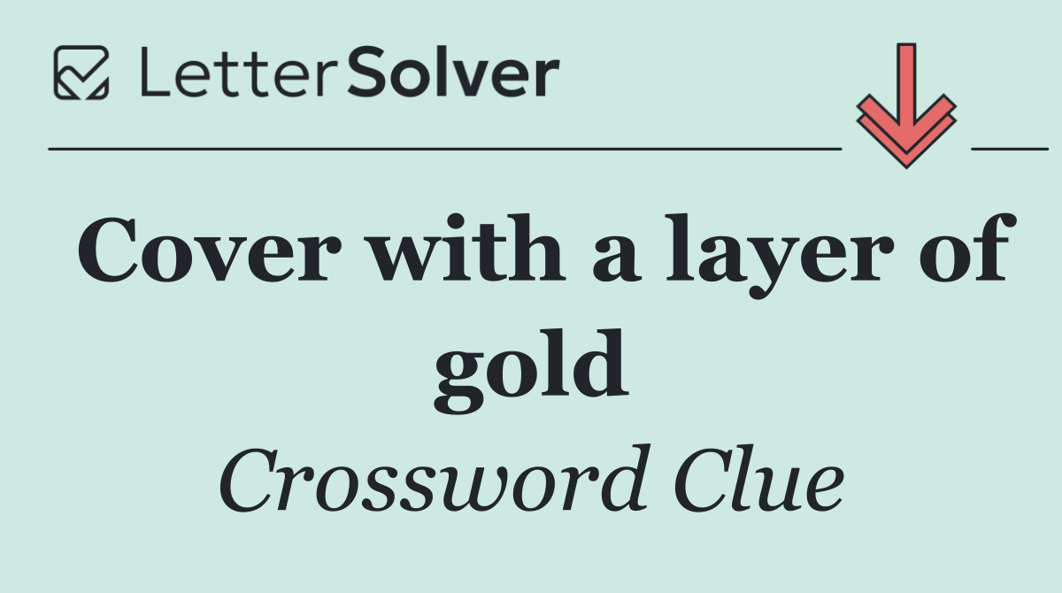 Cover with a layer of gold
