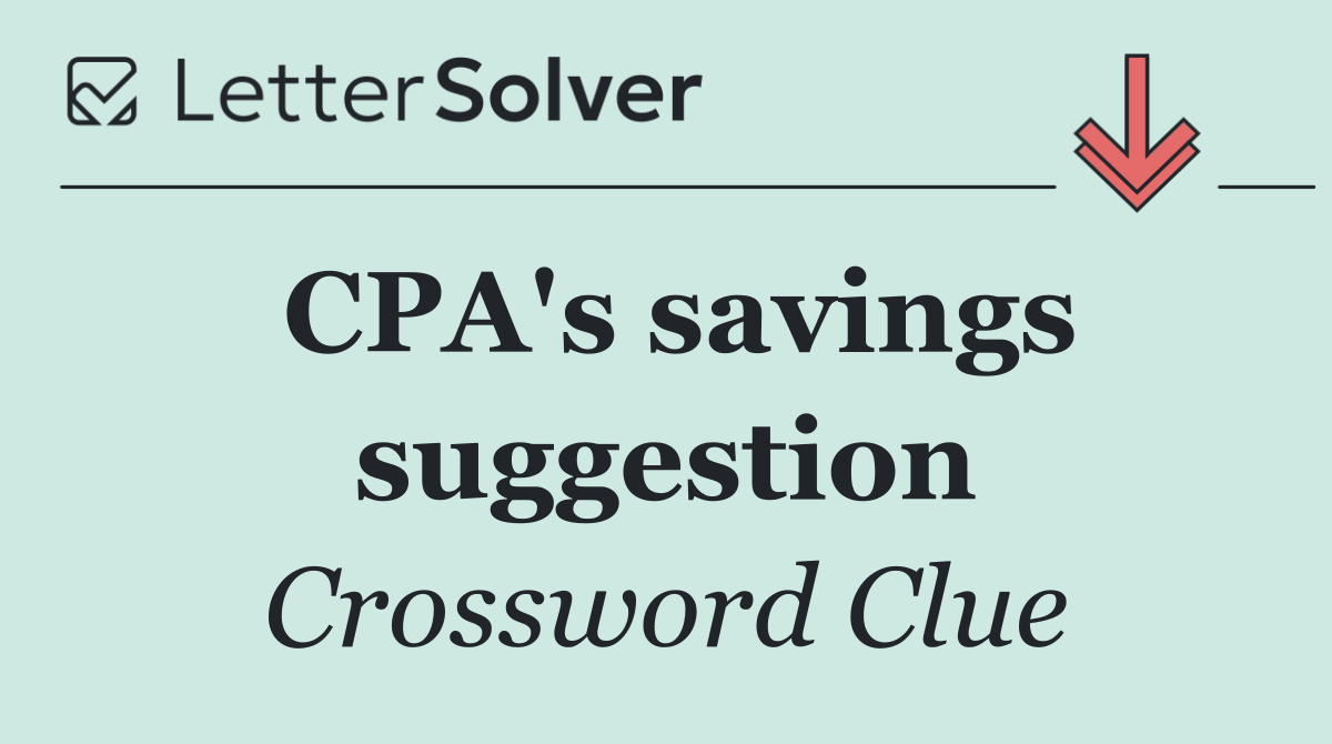 CPA's savings suggestion