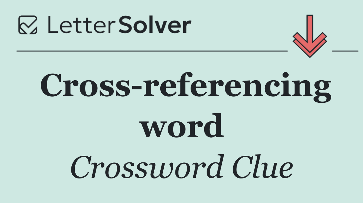 Cross referencing word