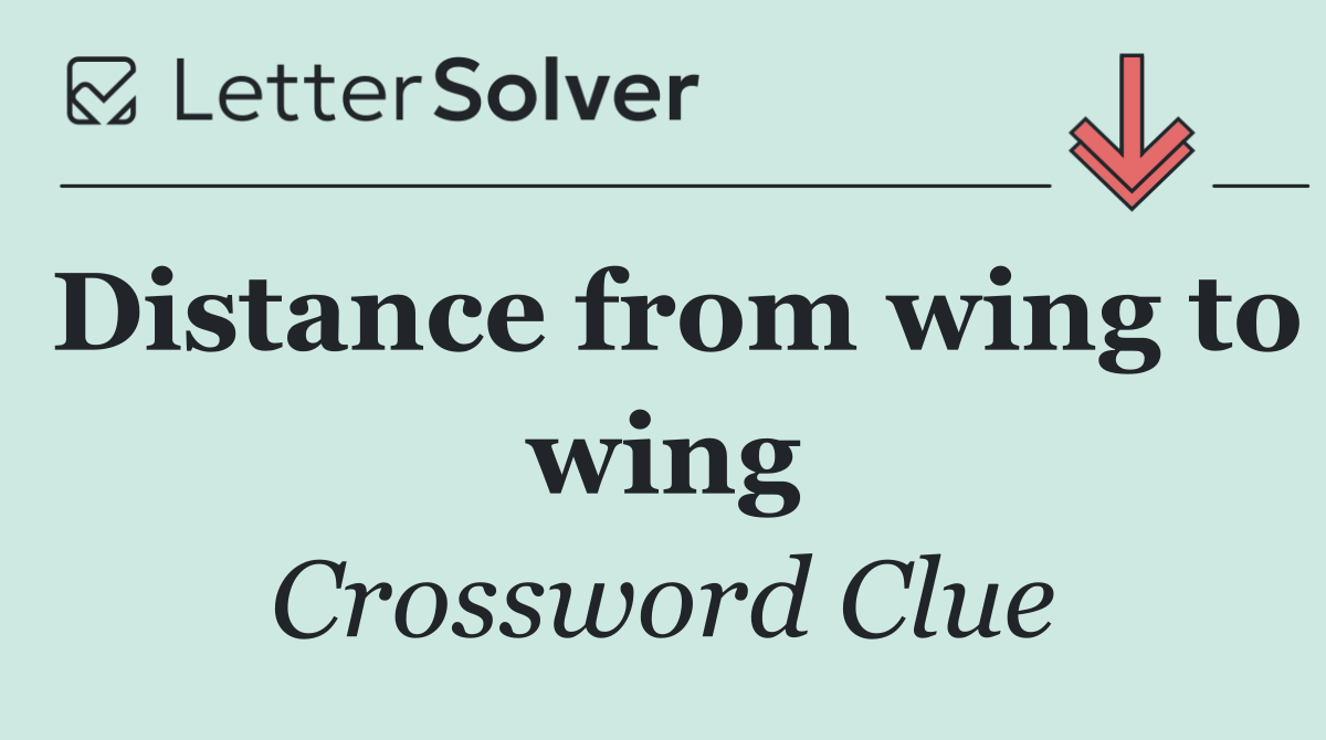 Distance from wing to wing