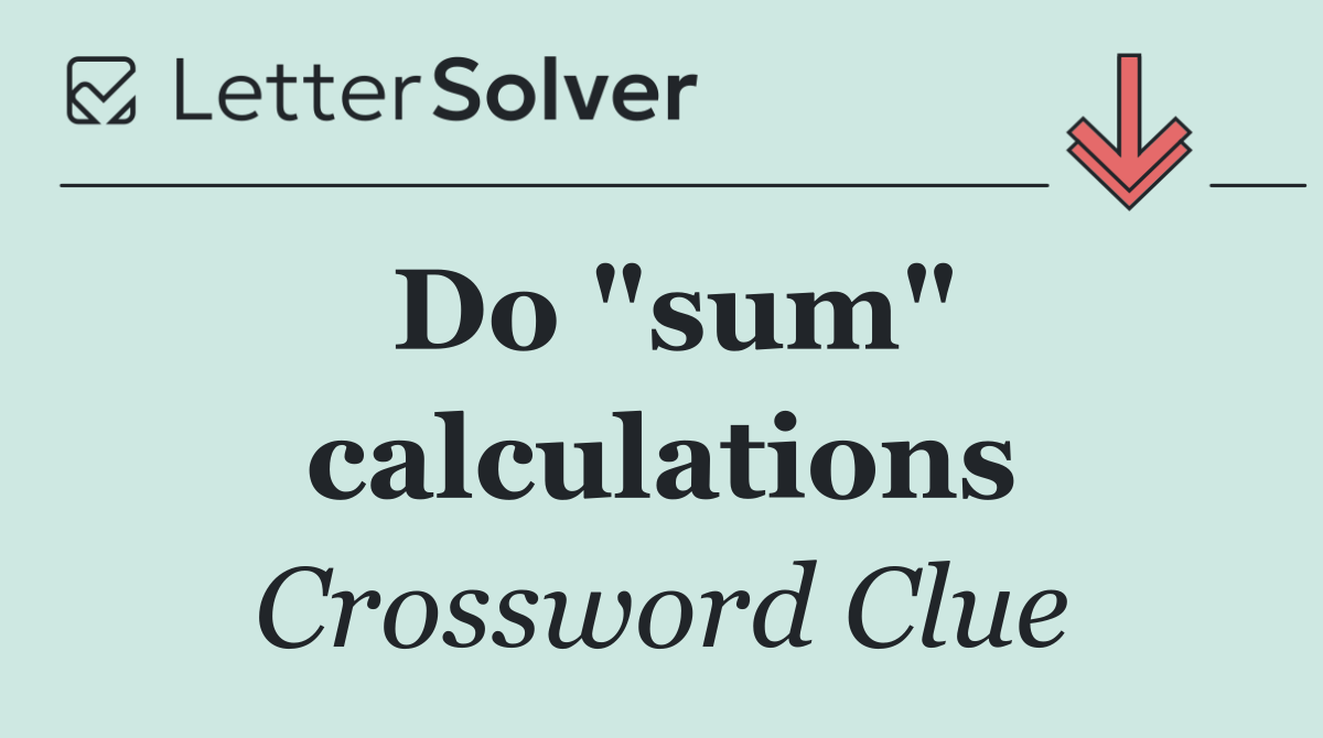 Do "sum" calculations