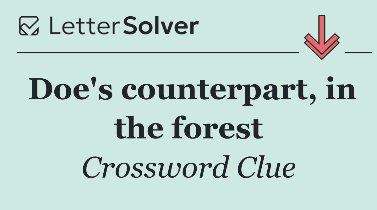 Doe's counterpart, in the forest