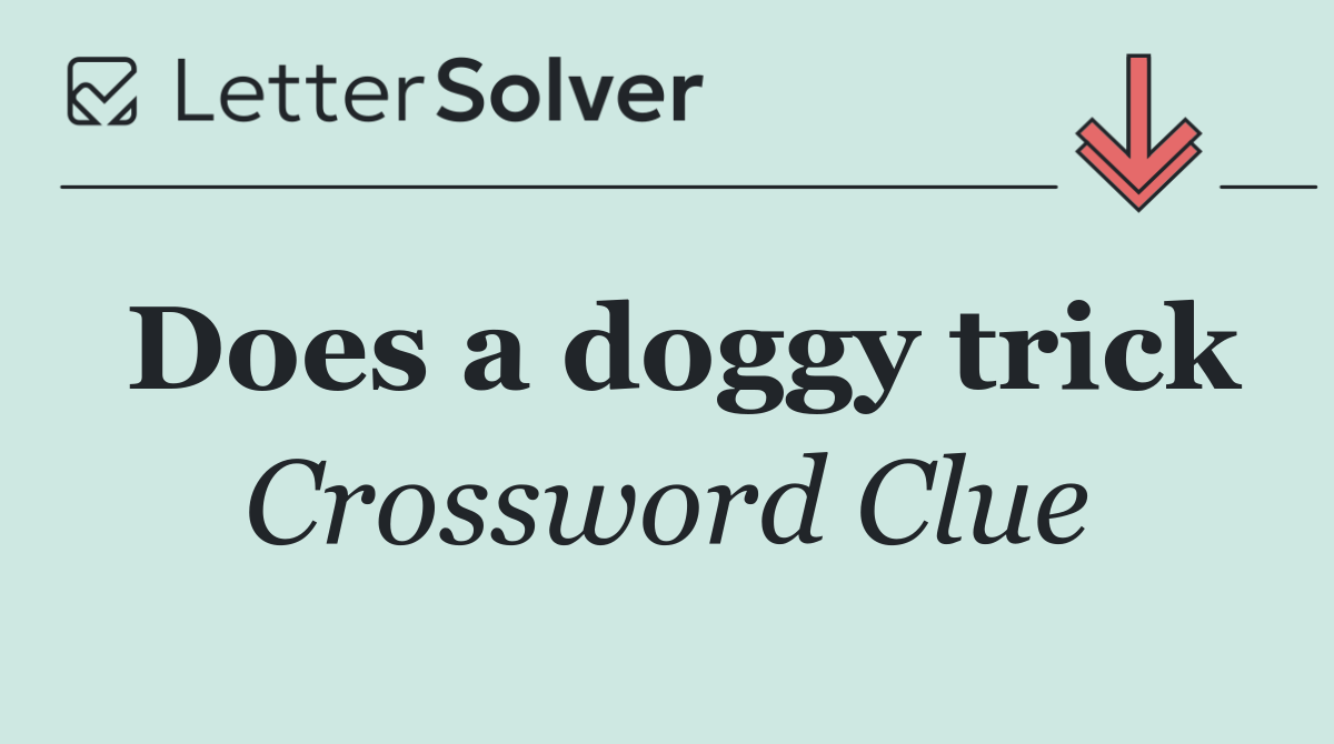 Does a doggy trick