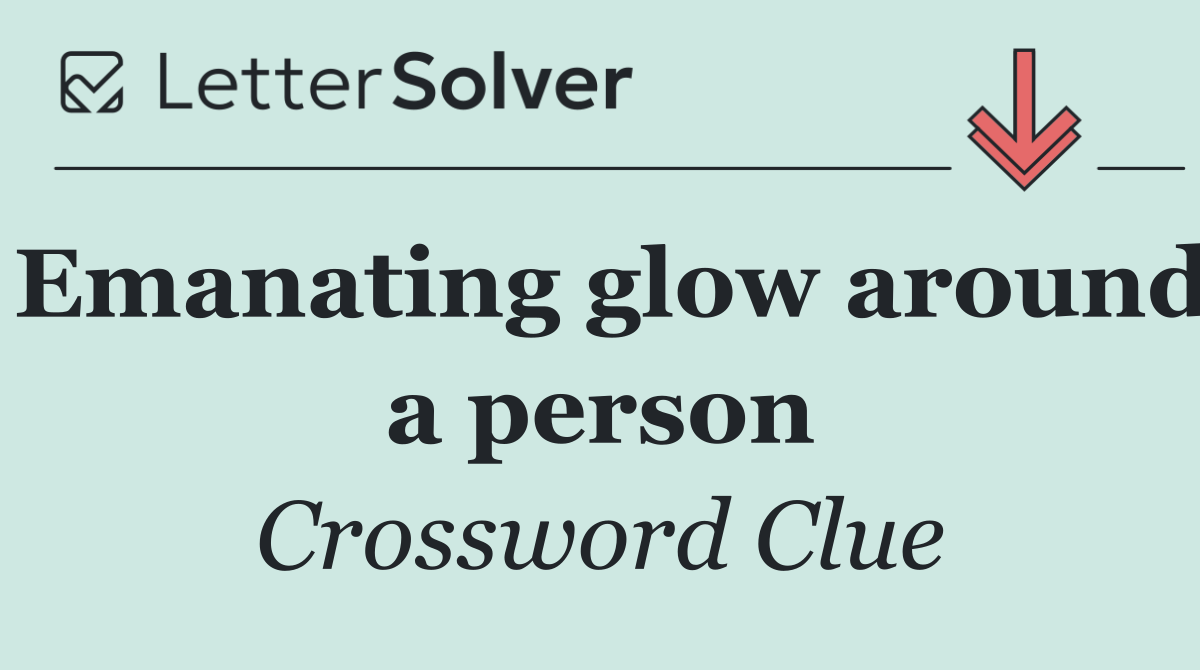 Emanating glow around a person