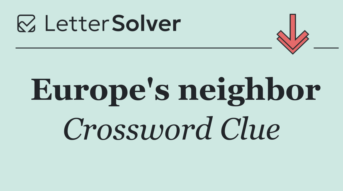 Europe's neighbor