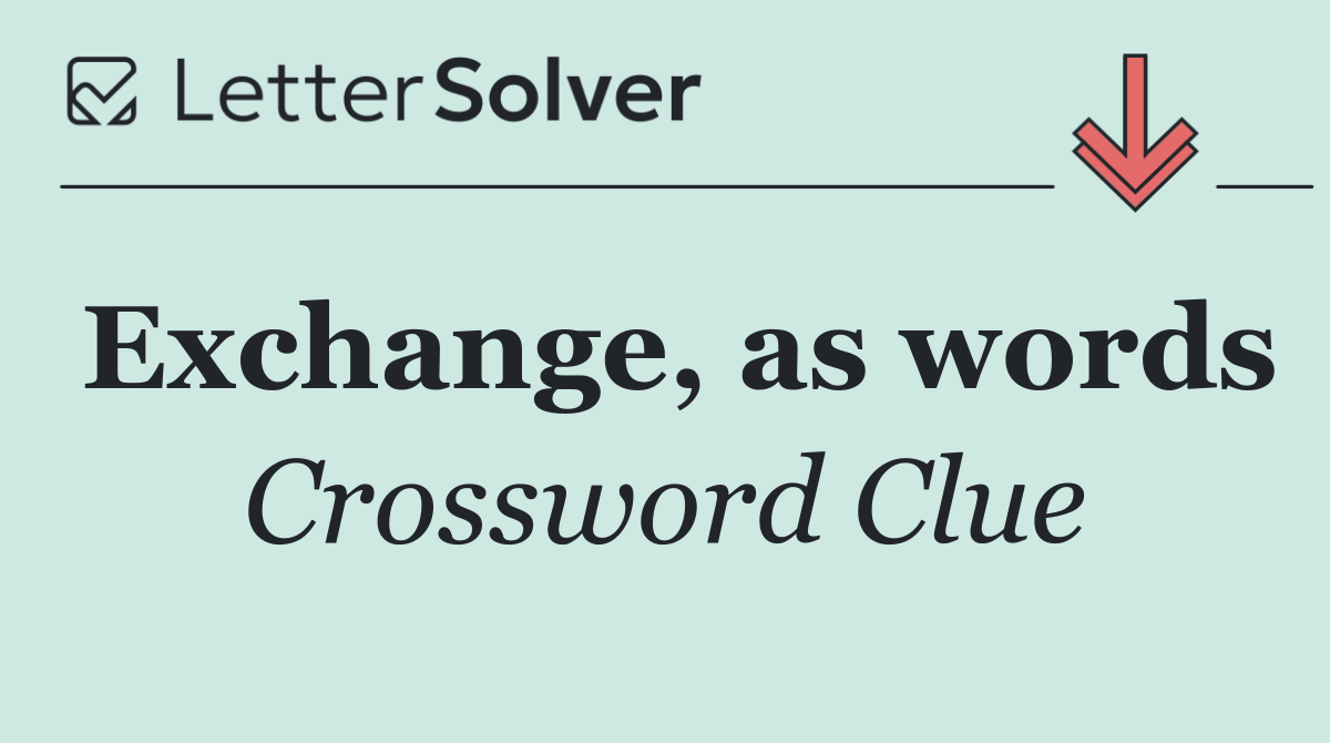 Exchange, as words