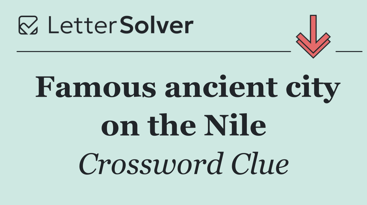 Famous ancient city on the Nile